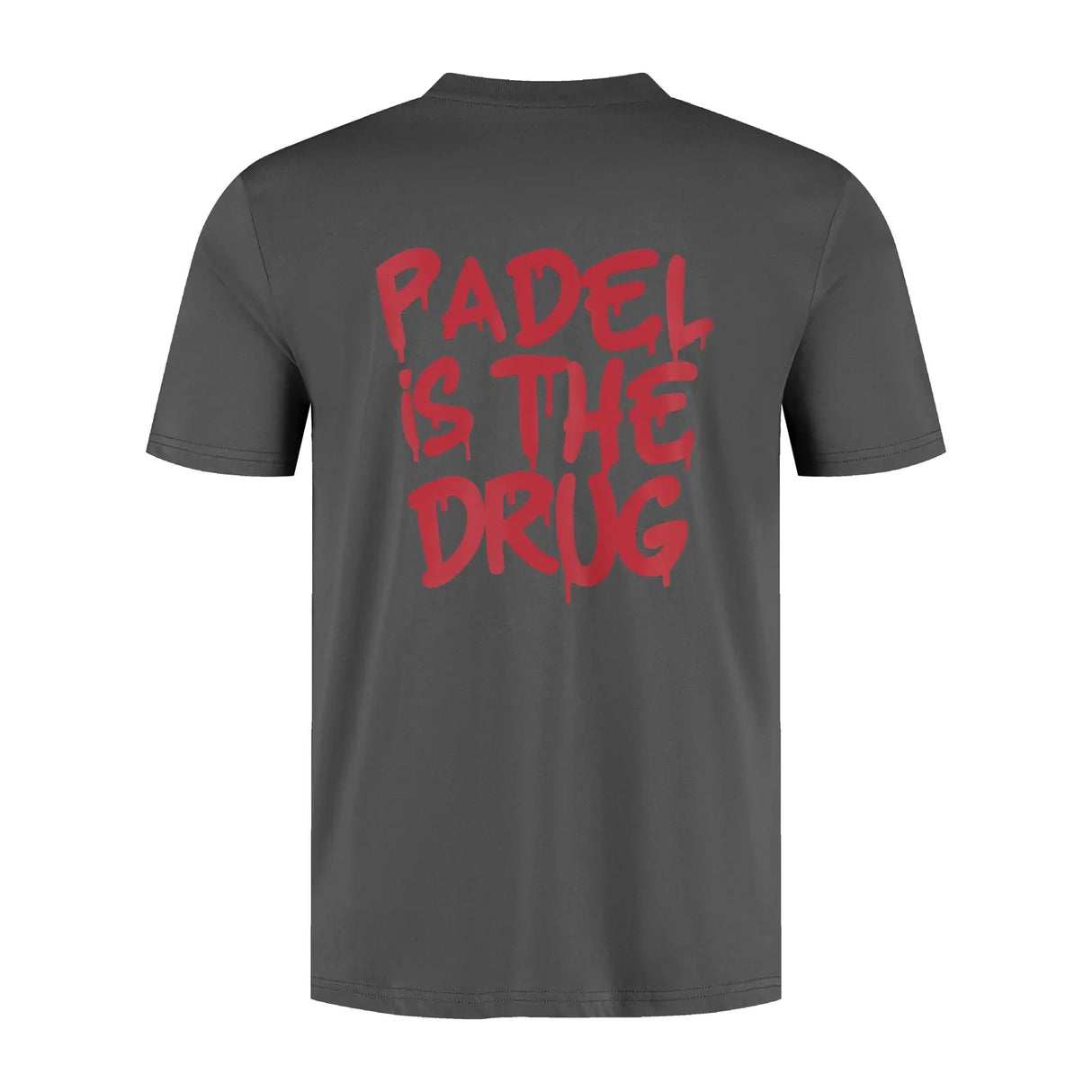 T-shirt Antraciet | Special Edition | Padel Is The Drug